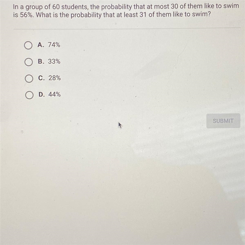 In a group of 60 students, the probability that at most 30 of them like to swimis-example-1