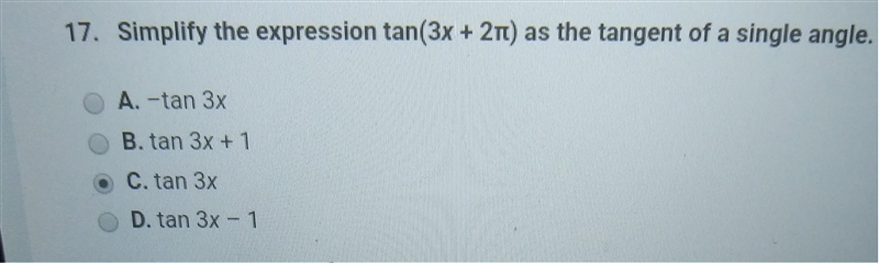 Simplify the expression tan (3 x+ 2pi) as the tangent of a single angle-example-1