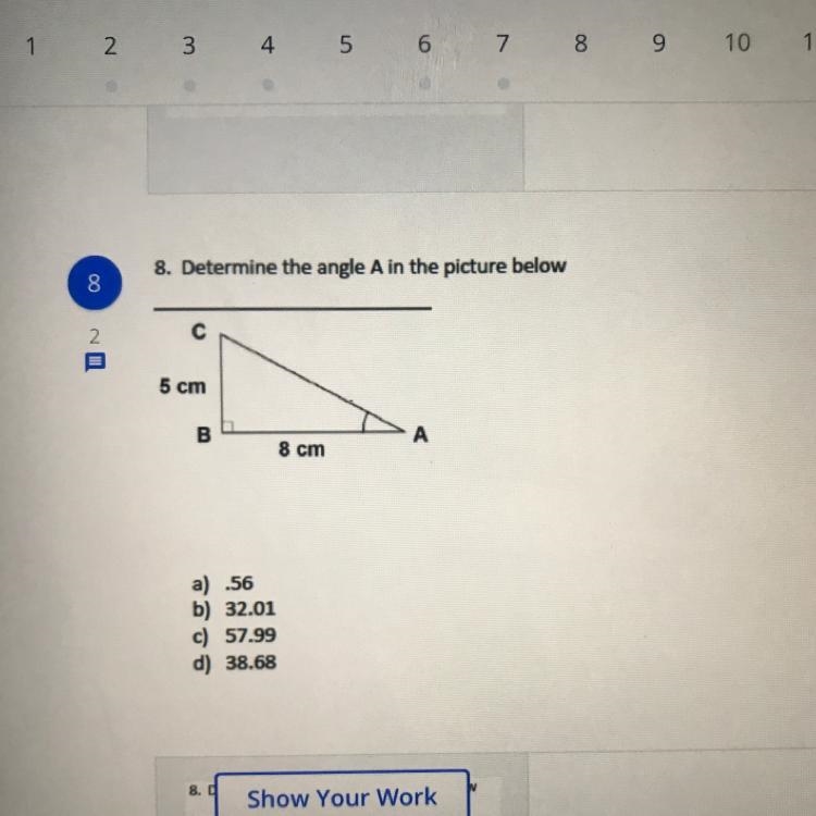 Determine the angle A in the picture below: A B C D-example-1