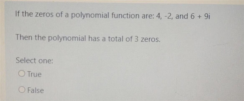 If the zeros of a polynomial function are 4, -2, and 6+9i. Then does the polynomial-example-1