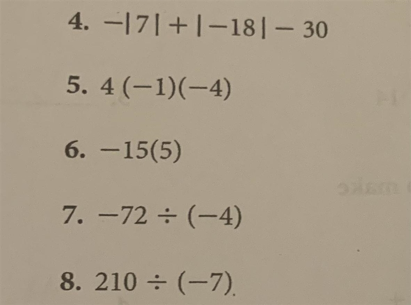 4. -171 +1 -181 - 305. 4 (-1)(-4)6. -15(5)7. -72 = (-4)8. 210 • (-7).-example-1