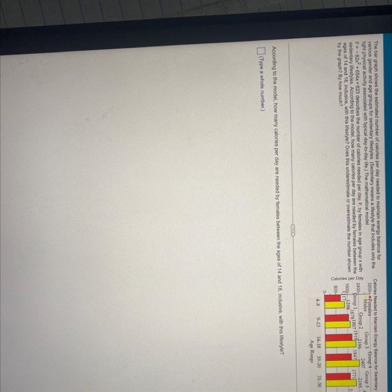 The bar graph shows the estimated number of calories per day needed to maintain energy-example-1