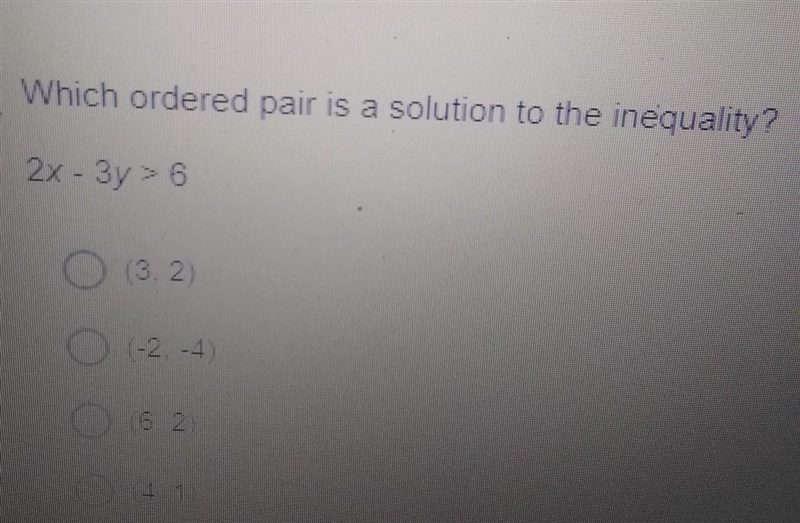 Which ordered pair is a solution to the inequality? 2x-3y>6-example-1