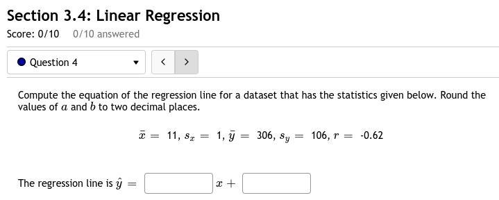 4. Compute the equation of the regression line for a dataset that has the statistics-example-1