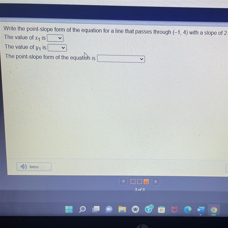 Write the point-slope form of the equation for a line that passes through (−1, 4) with-example-1