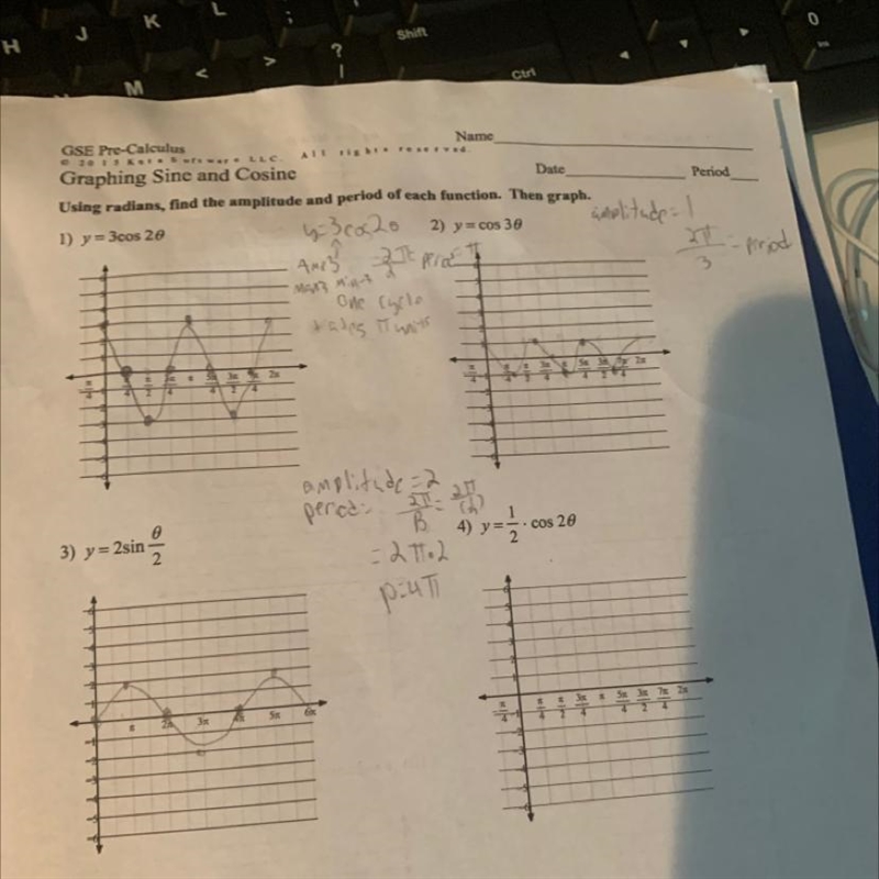 Question 4, using radians, find the amplitude and period of each function and graph-example-1