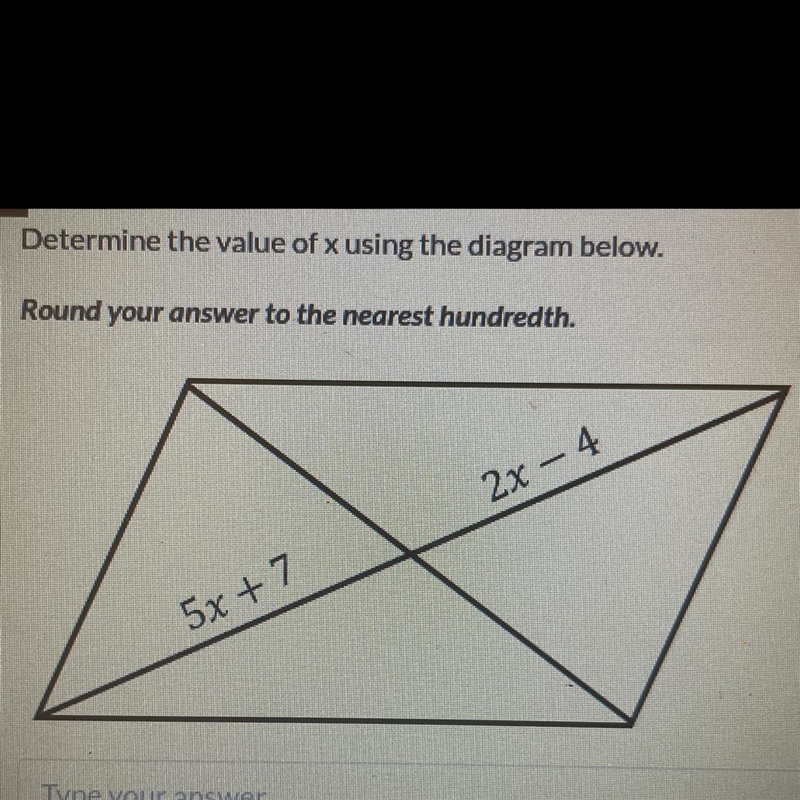 Determine the value of x using the diagram below. Around your answer to the nearest-example-1