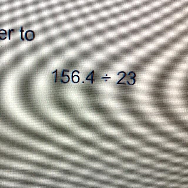 What is what is 156.4÷23-example-1