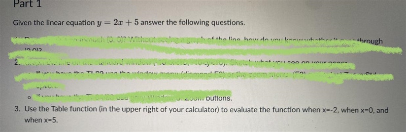 Given the linear equation y = 2x + 5 answer the following questions.3. Use the table-example-1