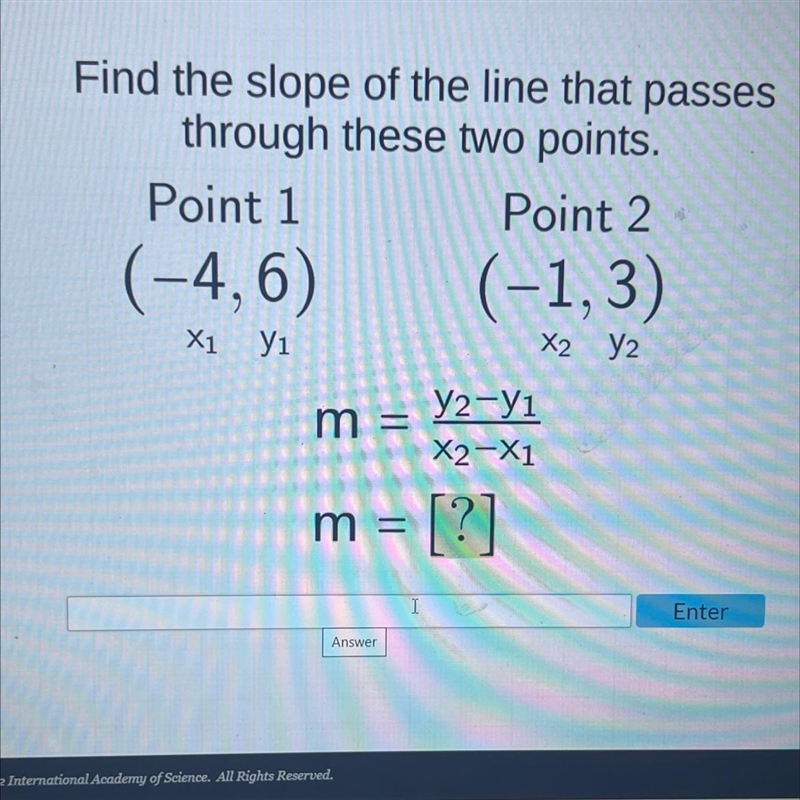 Find the slope of the line that passesthrough these two points.Point 1Point 2(-4,6) (-1,3)Y-example-1