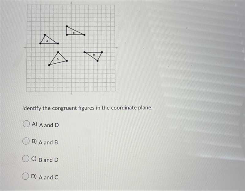 Identify the congruent figures in the coordinate plane.Question options:A) A and DB-example-1