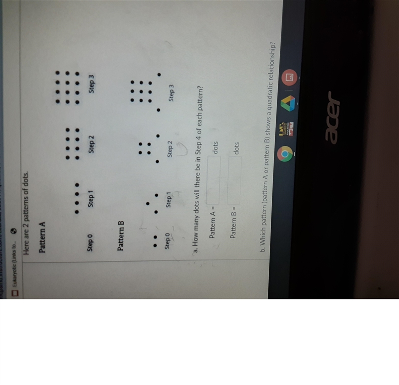 Pattern A Step 0 Step 1 pattern A or pattern B) shows a quadratic relationship?Step-example-1