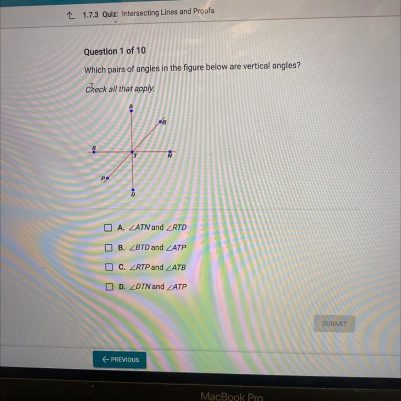 Question 1 of 10 Which pairs of angles in the figure below are vertical angles?-example-1