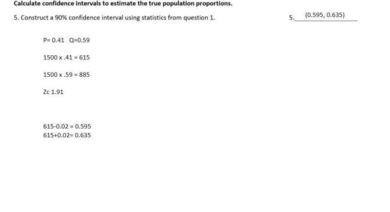 My subject is Statistics. The homework that I am currently doing revolves around Confidence-example-2