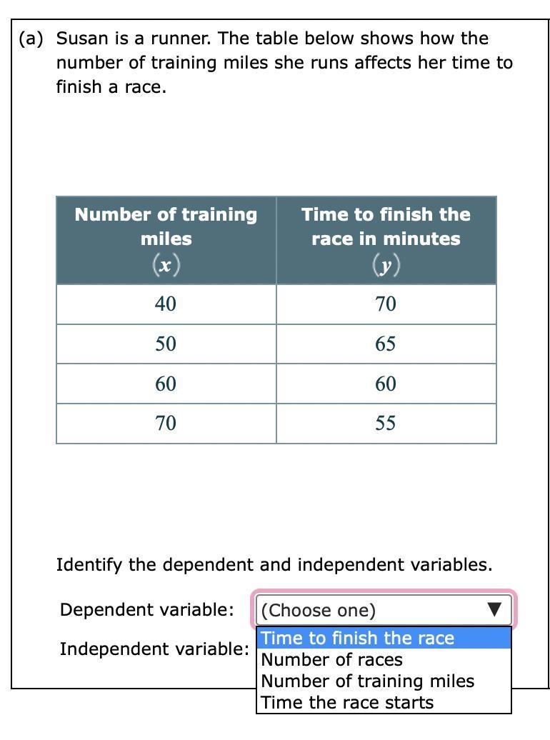 For each situation below, identify the dependent variable and independent variable-example-1