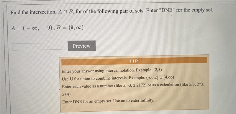 Find the intersection, An B, for of the following pair of sets. Enter "DNE&quot-example-1