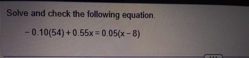 Solve and check the following equation ​​-example-1