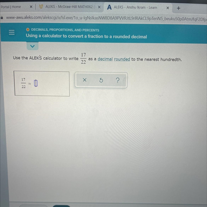 Use the ALEKS calculator to write 17/22 as a decimal-example-1