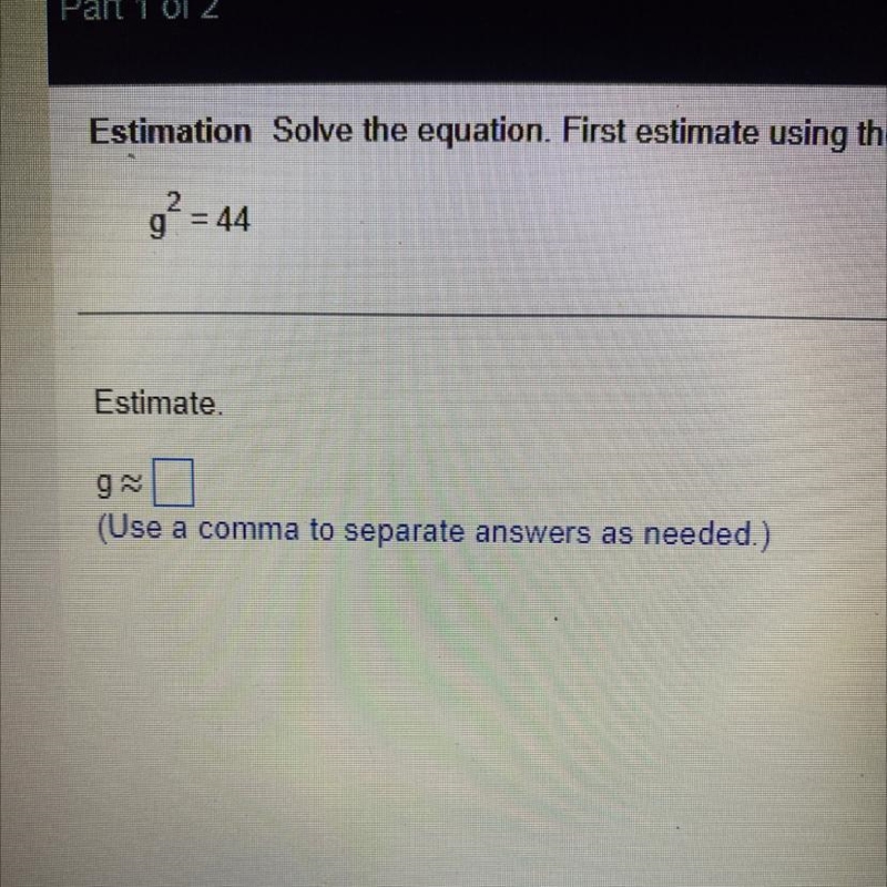 Estimation Solve the equation. First estimate using the perfect square closest to-example-1