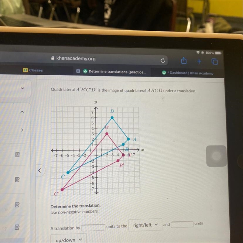 Quadrilateral A' B'C'D' is the image of quadrilateral ABC D under a translation.-example-1