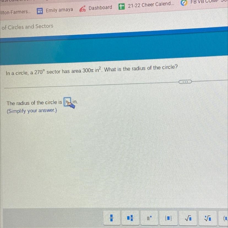 In a circle, a 270° sector has area 300s in? What is the radius of the circle? .-example-1