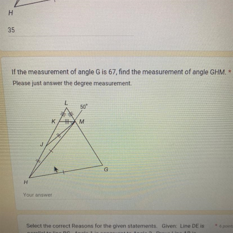 If the angle of angle G is 67 find the measurement of GHM I already found GHM and-example-1