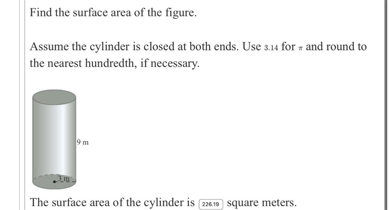 Find the surface area of the figure.Note: 226.19 is incorrect-example-1