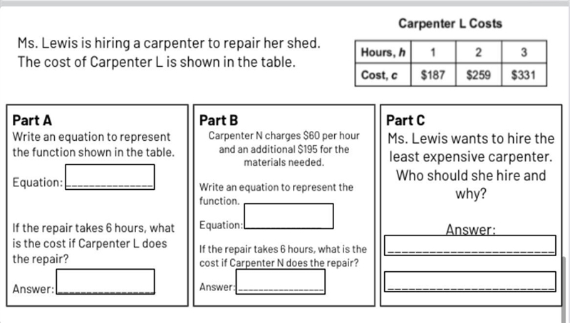 Ms. Lewis is hiring a carpenter to repair her shes. The cost of Carpenter L is shown-example-1