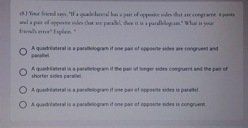 Your friend says, "If a quadrilateral has a pair of opposite sides that are congruent-example-1