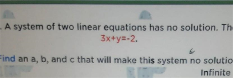 Find a b,c that will make thus system a no solution-example-1