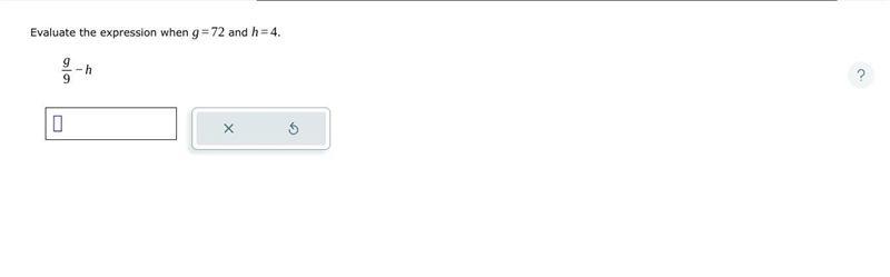 Evaluate the expression when g=72 and h=4 9/g-h-example-1