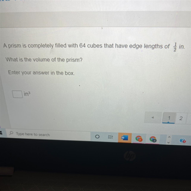 A prism is completely filled with 64 cubes that have edge lengths of 1/2 In What is-example-1