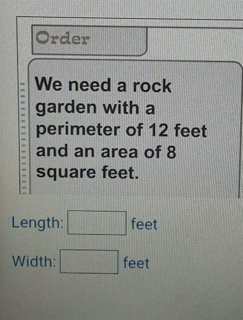 Using the information in the customer order,determine the length and width of the-example-1