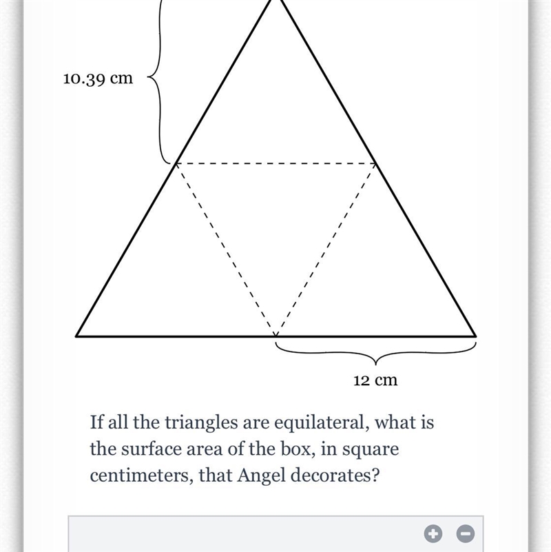 Angel is decorating the outside of a box in the shape of a triangular pyramid. The-example-1