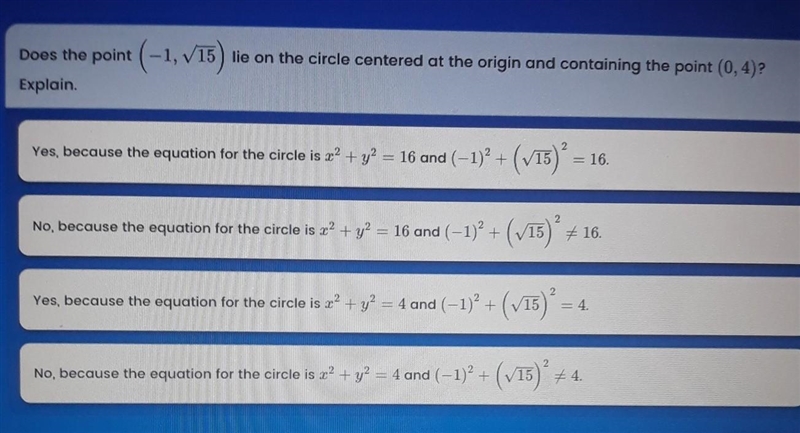 Does the point (-1, V15) lie on the circle centered at the origin and containing the-example-1