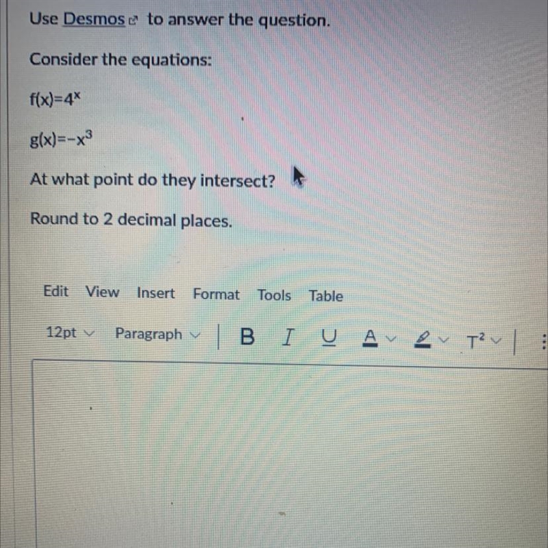 At what point do they intersect Round to 2 decimal places.-example-1