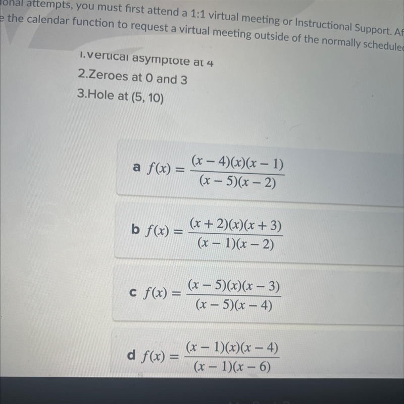 Write a function that fits the following criteria:1. Vertical asymptote at 42. Zeroes-example-1