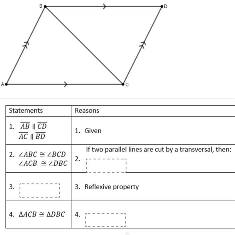 BDAStatementsReasons1. AB || CDAC | BD1. GivenIf two parallel lines are cut by a transversal-example-1