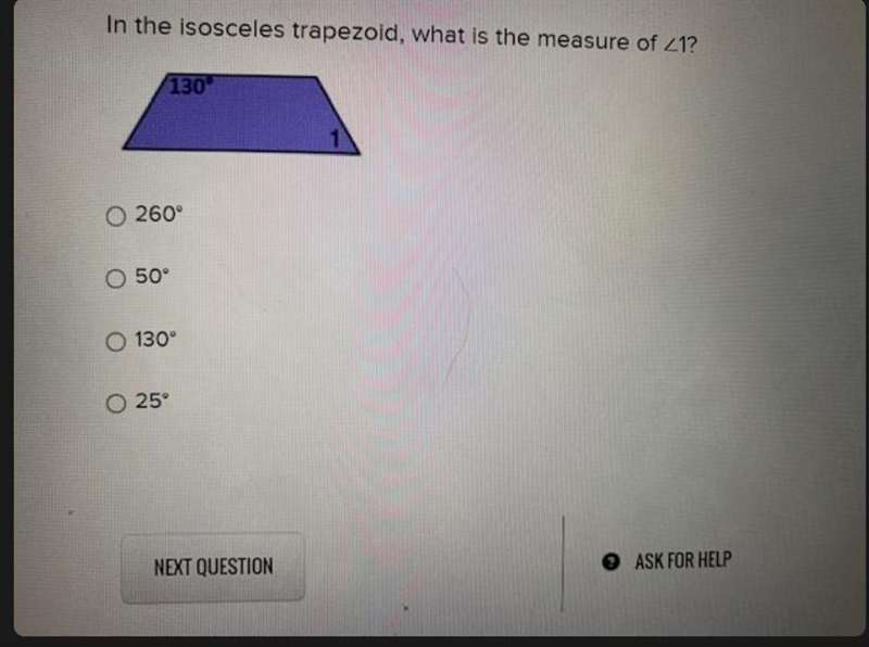 In the isosceles trapezoid, what is the measure of ∠1?260°50°130°25°-example-1