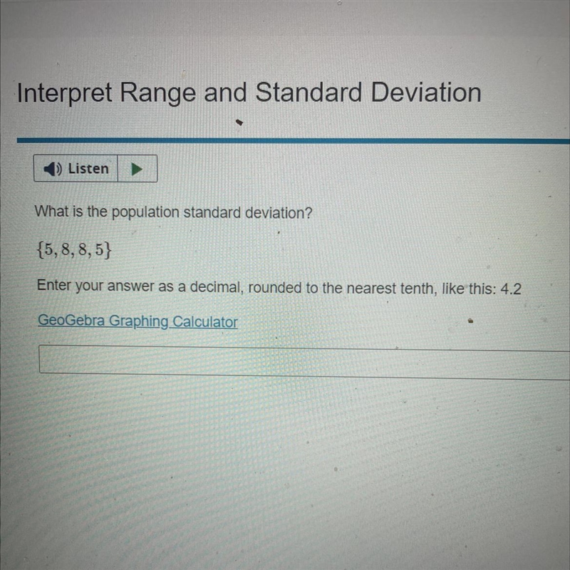 What is the population standard deviation? {5,8,8,5} Enter your answer as a decimal-example-1