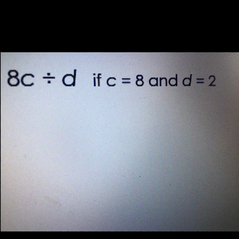 I need help Evaluate each of the following expressions. Remember to plug in the values-example-1