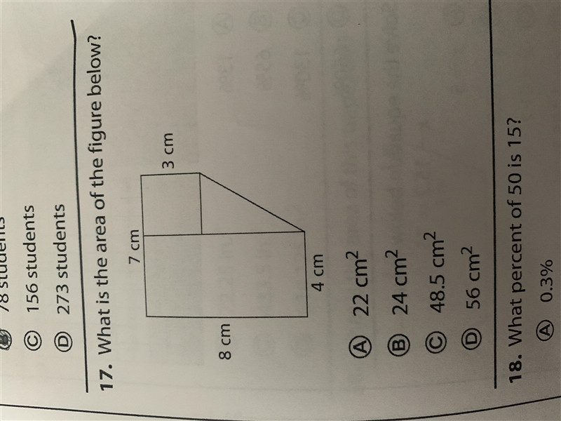 What is the area of the figure below A: 22cm2 B: 24cm2 C: 48.5cm2 D: 56cm2-example-1