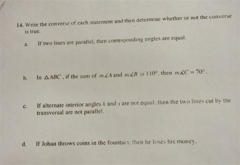 NO LINKS!!! 14. Write the converse of each statement and then determine whether or-example-1