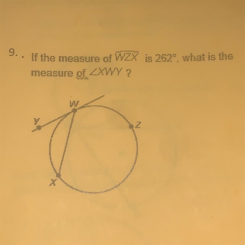 If the measure of WZX is 262 what is the measure of XWY?-example-1