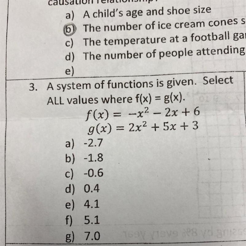 A system of functions is given. Select ALL values where f(x) = g(x).-example-1