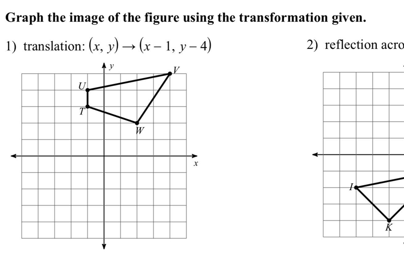 Graph the image of the figure given the transformation-example-1