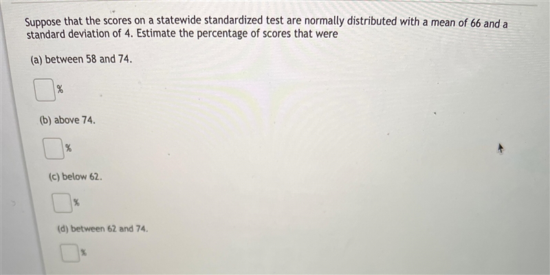 Suppose that the scores on a statewide standardized test are normally distributed-example-1