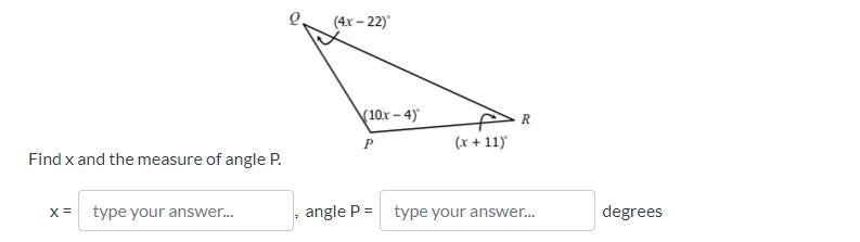 1 point Item at position 12 Find x and the measure of angle P. x = Question Blank-example-1