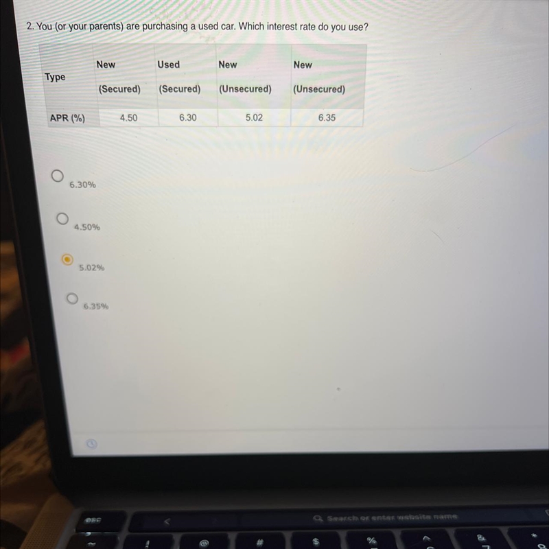 2. You (or your parents) are purchasing a used car. Which interest rate do you use-example-1
