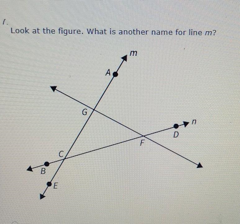 7. Look at the figure. What is another name for line m?-example-1